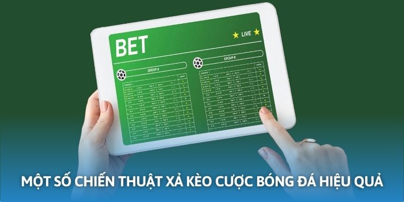 Hội viên áp dụng chiến lược xả kèo một cách hiệu quả khi tham gia